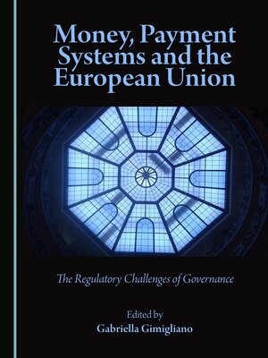 cover image of Money, Payment Systems and the European Union